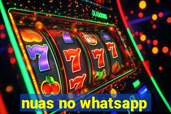 nuas no whatsapp